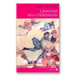 L'internat des châtiments